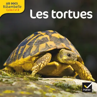 Les docs Ribambelle cycle 2 éd. 2013 - Les tortues