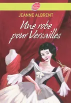 Une robe pour Versailles