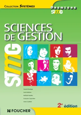 Systèmes Sciences de gestion 1re Bac STMG 2e édition