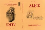 Alice au Pays des merveilles suivi de La Traversée du miroir, Illustrations de Mervyn Peake