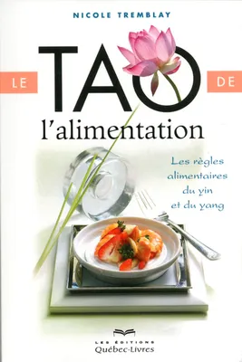 Le Tao de l'alimentation 5 édition
