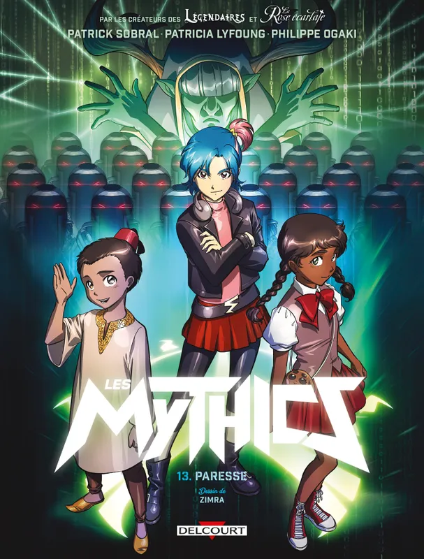 Jeux et Jouets Livres Livres pour les  9-12 ans BD - Manga 13, Les Mythics T13, Paresse Rachel Zimra