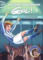 Goal ! - Volume 3 (tomes 5 et 6)
