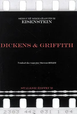 Dickens & Griffith, genèse du gros plan
