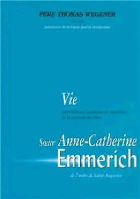Vie d' A.-C. Emmerich
