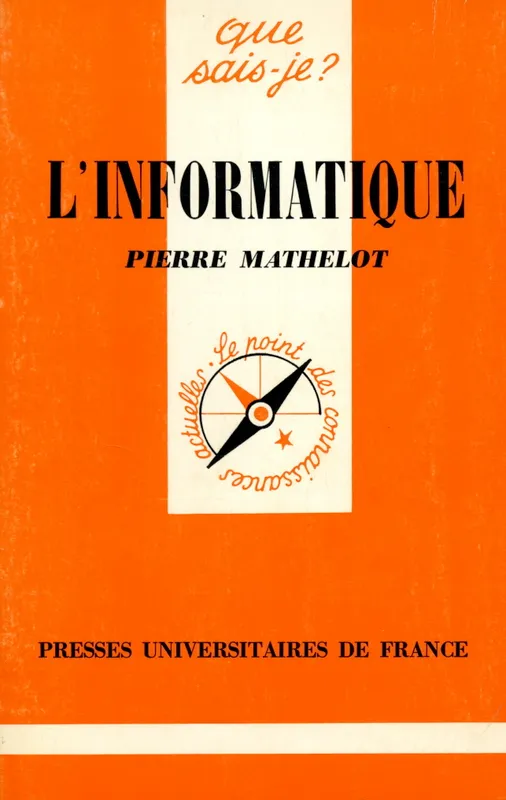 L'informatique 1987 Pierre Mathelot