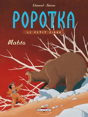 3, Popotka le petit sioux T03, Mahto