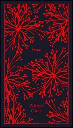 Wilfred Owen Poems (Penguin Clothbound Classics) /anglais OWEN WILFREN