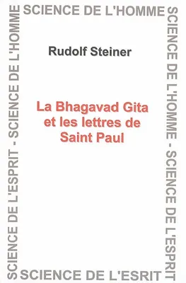 Bhagavad Gita Et Les Lettres, cinq conférences faites à Cologne du 28 décembre au 1er janvier 1913