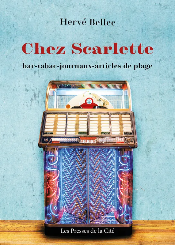 Livres Littérature et Essais littéraires Romans contemporains Francophones Chez Scarlette, Roman Hervé Bellec