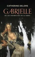 Gabrielle ou Les infortunes de la vertu