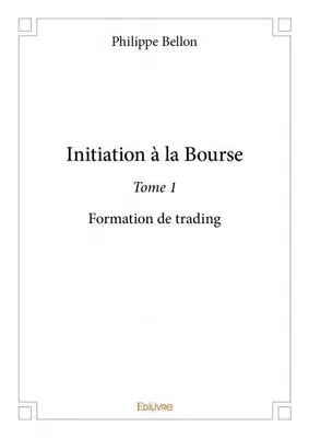Initiation à la bourse, 1, Formation de trading, Formation de trading