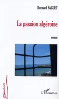 La passion algéroise