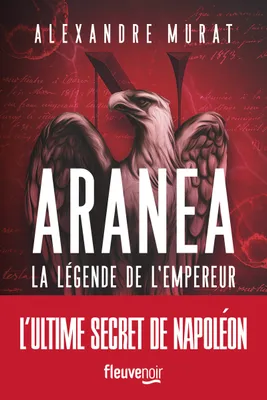 Aranéa - La légende de l'Empereur