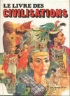 Le Livre des civilisations