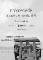 Promenade autour du monde 1871, Tome deuxième - Japon
