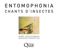 Entomophonia - Chants d'insectes