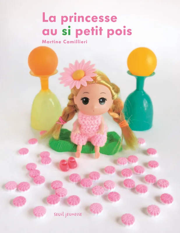 Livres Jeunesse de 3 à 6 ans Albums La Princesse au si petit pois Martine Camillieri