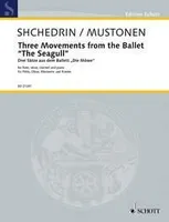 Three Movements from the Ballet “The Seagull”, arranged for flute (piccolo), oboe (cor anglais), clarinet and piano by Olli Mustonen. flute (piccolo), oboe (cor anglais), clarinet and piano. Partition et parties.