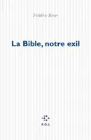 La Bible, notre exil