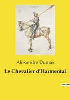 Le Chevalier d'Harmental