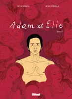 Adam et Elle - Première partie