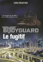 6, Bodyguard, Le fugitif