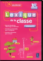 LEXIQUE DE LA CLASSE - INTERACTIF CD-ROM