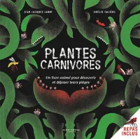 Plantes carnivores, Un livre animé pour découvrir et déjouer leurs pièges