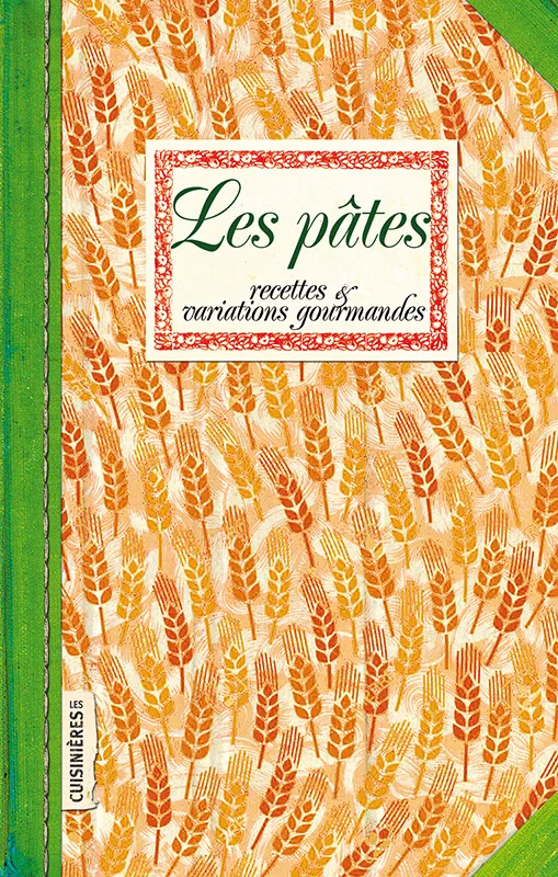 Livres Loisirs Gastronomie Cuisine Les pâtes, Recettes & variations gourmandes Sonia Ezgulian