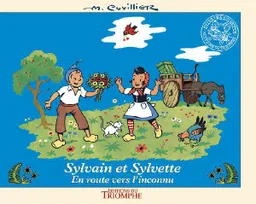 Les aventures de Sylvain et Sylvette., 2, Sylvain et Sylvette - Tome 2, En route vers l'inconnu