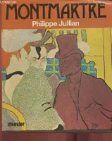 Montmartre [Hardcover] Jullian, Philippe