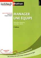 Manager une équipe 2e édition Entreprise Nathan - LesEchos.fr