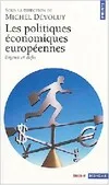 Les Politiques économiques européennes. Enjeux et défis, enjeux et défis