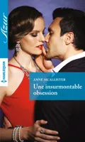 Une insurmontable obsession