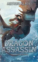 Dragon Assassin - Tome 2 : Sang Royal - Tome 2