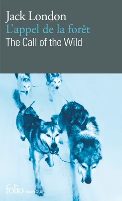 L'appel de la forêt/The Call of the Wild