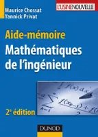 Aide-mémoire de mathématiques de l'ingénieur - 2ème édition