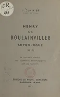 Henry de Boulainviller, astrologue (1717), La pratique abrégée des jugements astrologiques sur les nativités