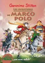 Les grands héros, Les Aventures de Marco Polo