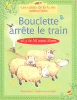 BOUCLETTE ARRETE LE TRAIN