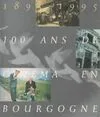 100 ans de cinéma en Bourgogne (1895, 1895-1995