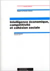 Intelligence économique, compétitivité et cohésion sociale