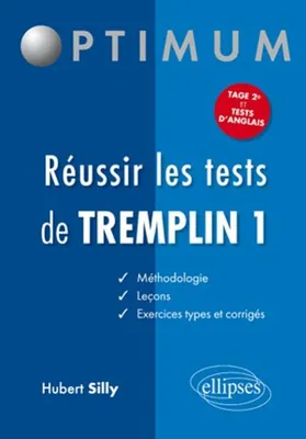 REUSSIR LES TESTS DE TREMPLIN 1