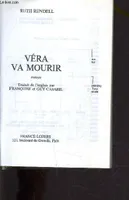 VERA VA MOURIR., roman