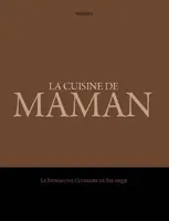 La Cuisine de Maman, La Patrimoine Culinaire de Belgique