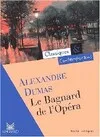 Le Bagnard de l'Opéra - Classiques et Contemporains