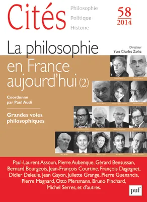 Cités 2014, n° 58, La philosophie en France aujourd'hui (2)