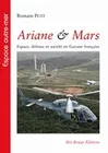Ariane & Mars, Espace, défense et société en Guyane française