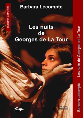 Les nuits de Georges de La Tour - théâtre